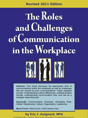 cover image of The Roles and Challenges of Communication in the Workplace